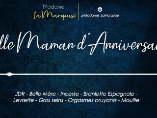Belle-Maman D'Anniversaire [French Audio Porn JDR FemdomStepmom]