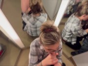 Preview 3 of Public Dressing Room Blowjob Swallow In Front Of 3 Mirrors