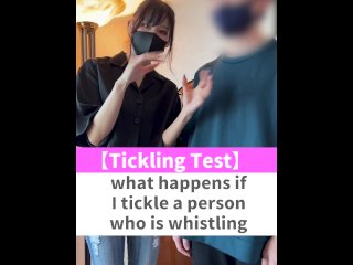 what happens if I tickle a person who is whistling♡ #shorts
