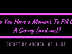 (TM4TF) Do You Have A Moment To Fill A Survey (and me)? (Audio)