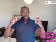 Preview 3 of Josscoach Comment faire la sodomie chez toi proprement et sans douleurs !!!