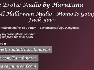 18+ Audio - Momo is going to Fuck You~ by @HaruLunaVA on Twitter