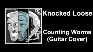 Knocked Loose - « Compter les vers » - Couverture de guitare