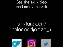 Chloe and James Creampie 