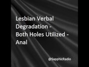 180px x 135px - Lesbian Dirtytalk Degradation Audio - both Holes Utilized - ANAL [F4F] -  Pornhub.com