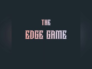 The Edge Game Week one Day three