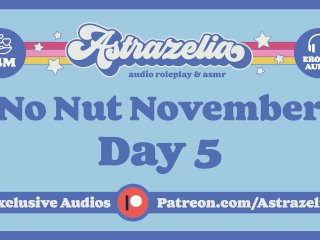 No Nut November Challenge - Day 5 [Masturbating] [Tasting My Cum][Real Wet Pussy] [ASMR]