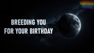 M4M - Breeding You For Your Birthday [Erotic Audio For Men]