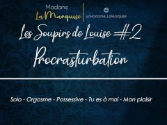 Les Soupirs de Louise n°2 [French Audio Porn Solo Female Orgasm Possessive]