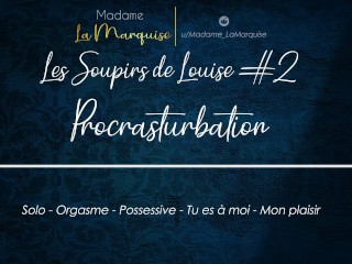 Les Soupirs De Louise N°2 [french Audio Porn Solo Female Orgasm Possessive]
