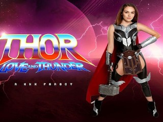 Your Fuck with Freya Parker as JANE MIGHTY THOR will become Extraordinary Myth VR Porn