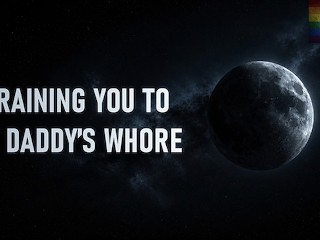 M4M - Training you to be Daddy's Whore [erotic Audio for Men] [very Degrading]