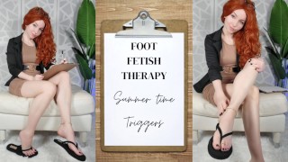 Voet Fetish therapie - Summer tijd triggers