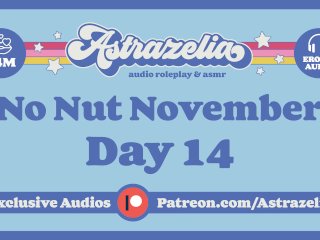 No Nut November Challenge - Day14 [Threesome] [Phone Sex][Ex-Girlfriend]