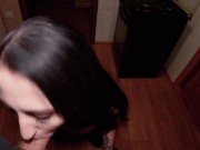 Preview 1 of Adorable Brunette Sucks Cock in the Kitchen - Cum in Mouth - Cum Swallow