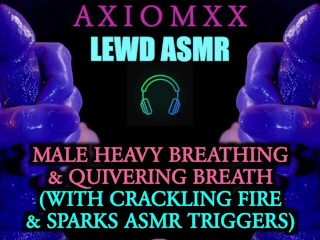 (LEWD ASMR) Male Heavy Breathing & Quivering Breath (With Fire Crackling ASMR Triggers) - JOI