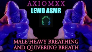 (LEWD ASMR) Mannelijke zware ademhaling en trillende ademhaling - Erotische Fantasy audio JOI