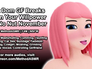 Soft Dom GF Breaks Your Willpower ForNo Nut November (EroticAudio)