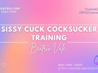 Sissy Cuck Cocksucking Training [Áudio Erótico Para Men]