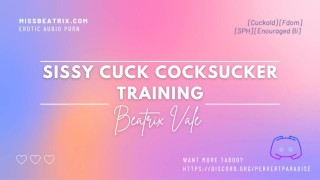 Sissy Cuck Cocksucking Training [Áudio Erótico para Men]