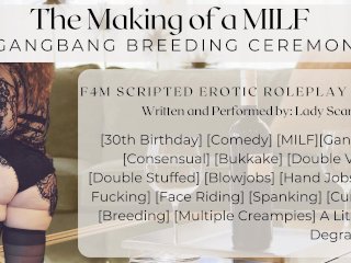 F4M Audio Roleplay - A Gangbang_Breeding Ceremony for Future MILFs - Scripted GangbangAudio