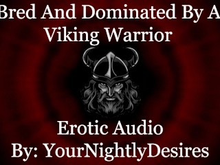 Conquered by a Viking Warrior [blowjob] [doggystyle] (Erotic Audio for Women) - Pornhub Gay