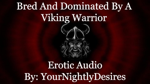 Conquered By A Viking Warrior [Blowjob] [Doggystyle] (Erotic Audio for Women)