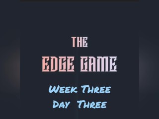 De Edge Game Week Drie Dagen Drie