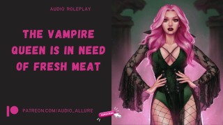 The Vampire Queen Is Hungry ASMR Audio Roleplay