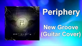 Periphery - Capa de guitarra "New Groove"