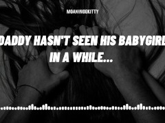 Erotic Audio for Men Daddy hasn't seen his babygirl in a while Blowjob Rough Sexo