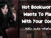 Preview 3 of Hot Bookworm Wants To Play With Your Cock [Nerdy Submissive Slut]