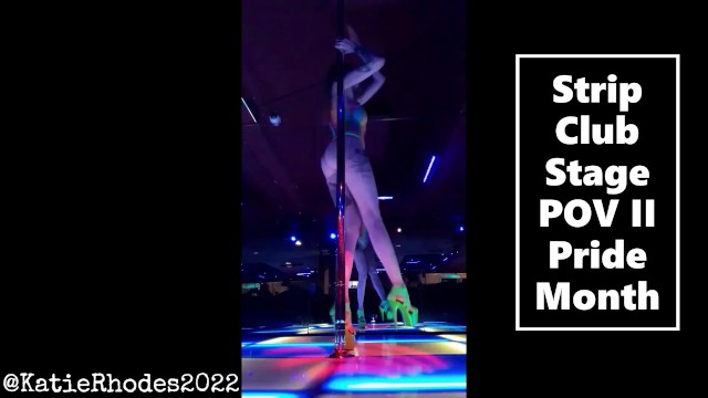 Strip Club Stage POV II Pride Month