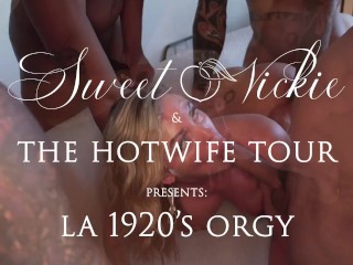 LA Hotwife Tour 1920's Orgy