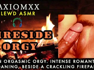 (LEWD ASMR) Fireside Orgy - Orgasmic Orgy, Intense Romantic Moaning, beside a Crackling Fireplace