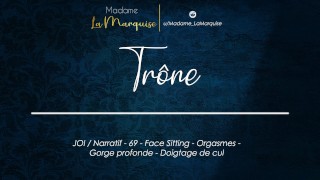 Throne French Audio Porn JOI Facesitting Deepthroat Deep Throat GFE 69