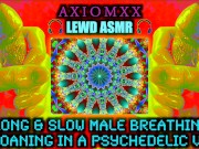 Preview 1 of LEWD ASMR Long & Slow Male Breathing & Moaning in a Psychedelic Void-Trippy Euphoric LSD Roleplay