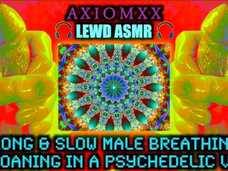psychedelic, fantasy, heavy breathing, masturbation