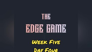 De edge game week vijf dagen vier