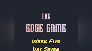 The Edge Game Week cinq jours Seven