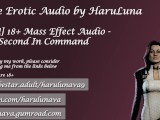 18+ Audio (Mass Effect) Ass Effect: Second in Command ft Miranda