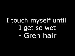 i touch myself until i get so wet - Gren Hair - Screenshot 1 of 16 - Big Boobs