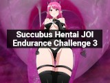 Succubus Hentai Joi Endurance Challenge Episode 3