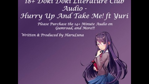 ÁUDIO COMPLETO ENCONTRADO EM GUMROAD - 18+ Doki Doki Literature Club Audio ft Yuri - Apresse-se e me leve!