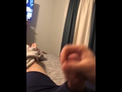 Watch me play with my cock