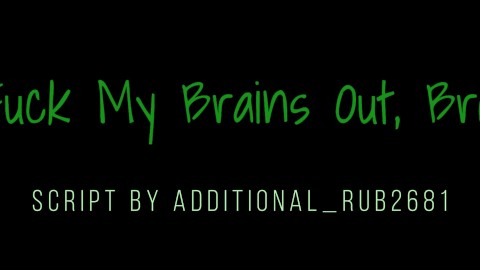 (M4M) Stoned Confessions 2: Fuck My Brains Out, Bro! (Audio) [BFE] [Multiple L-Bombs]