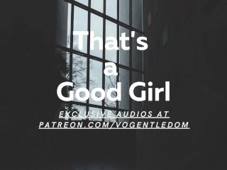 [M4F] - that's a Good Girl [erotic ASMR for Women] [boss] [oral]
