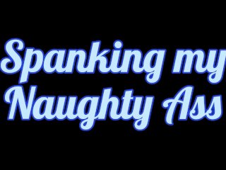 Trailer - Spanking My Naughty Ass: Chubby Cutie Uses Paddle and Hands to Spank and Spread Herself