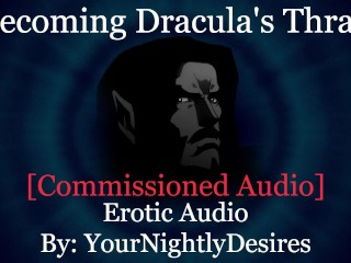 Turned into Dracula's Submissive Thrall [neck Biting] [dominant Sex] (Erotic Audio for Women) - Pornhub Gay