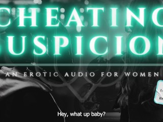 Suspecting your Boyfriend is Cheating on you - Loving to Rough, Bent over the Counter Erotic Audio
